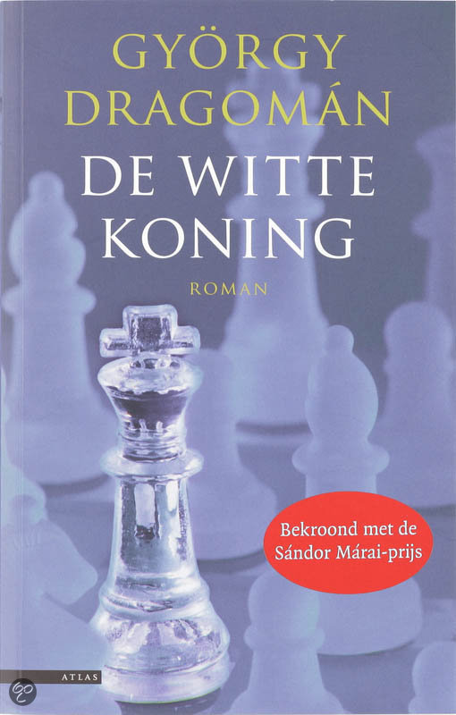 DragománGyörgy_De witte koning